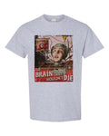 The Brain That Wouldn't Die T-Shirt - Sci Fi Horror Film Distressed Graphic Tee