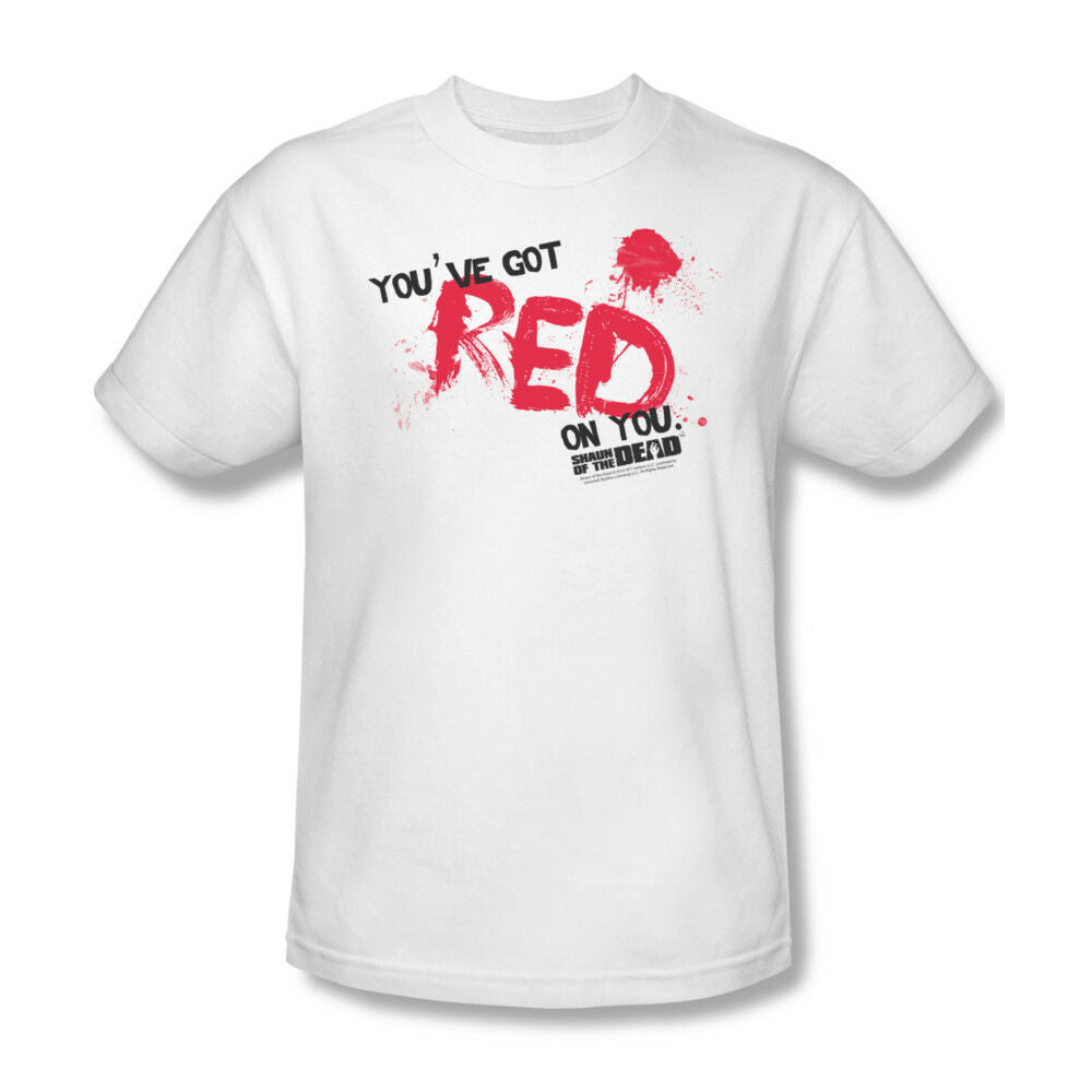 Shaun of Dead T-shirt You've Got Red on You 100% cotton tee UNI386